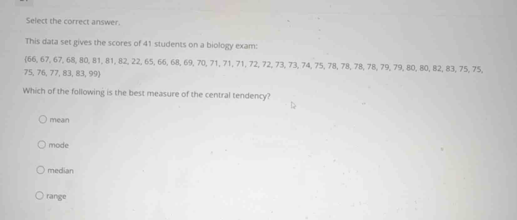 select the correct answer. this data set gives the scores of 41 student…