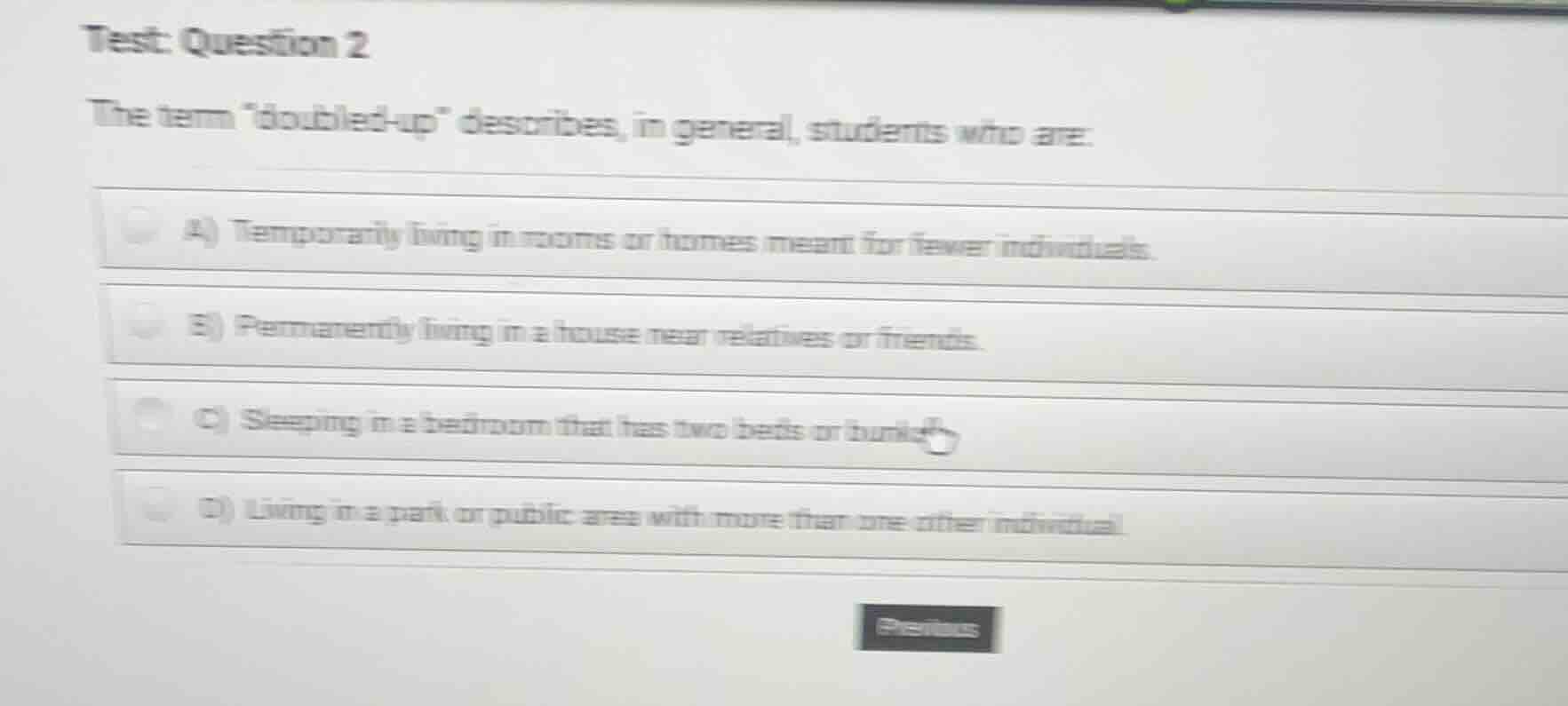 test: question 2 the term \doubled-up\ describes, in general, students …