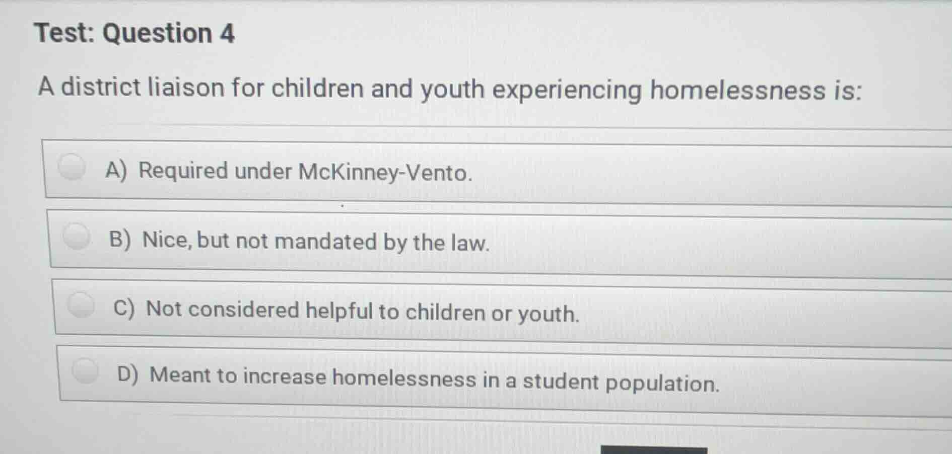 test: question 4 a district liaison for children and youth experiencing…