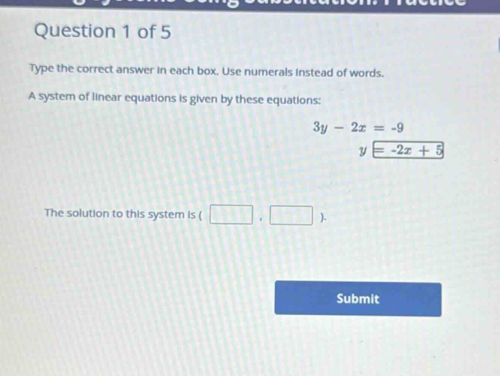question 1 of 5 type the correct answer in each box. use numerals inste…