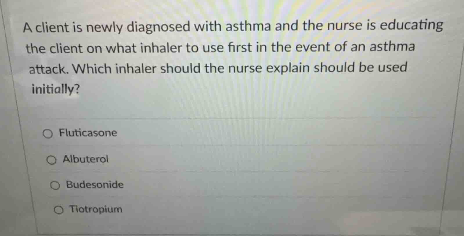 a client is newly diagnosed with asthma and the nurse is educating the …