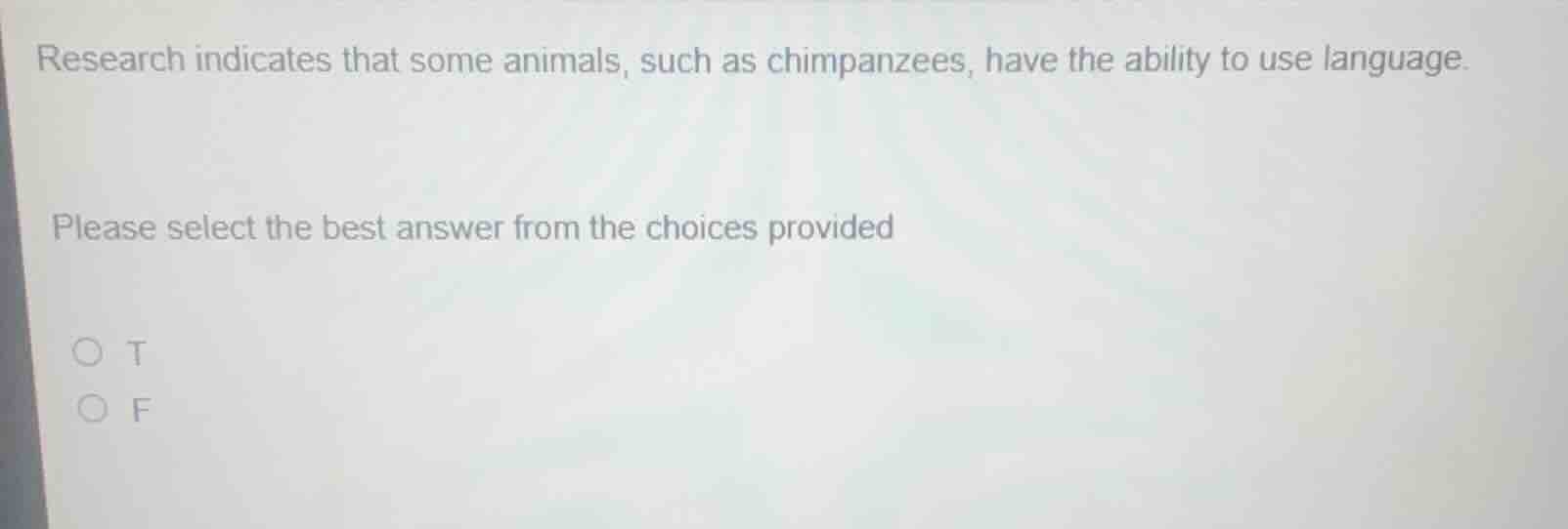 research indicates that some animals, such as chimpanzees, have the abi…