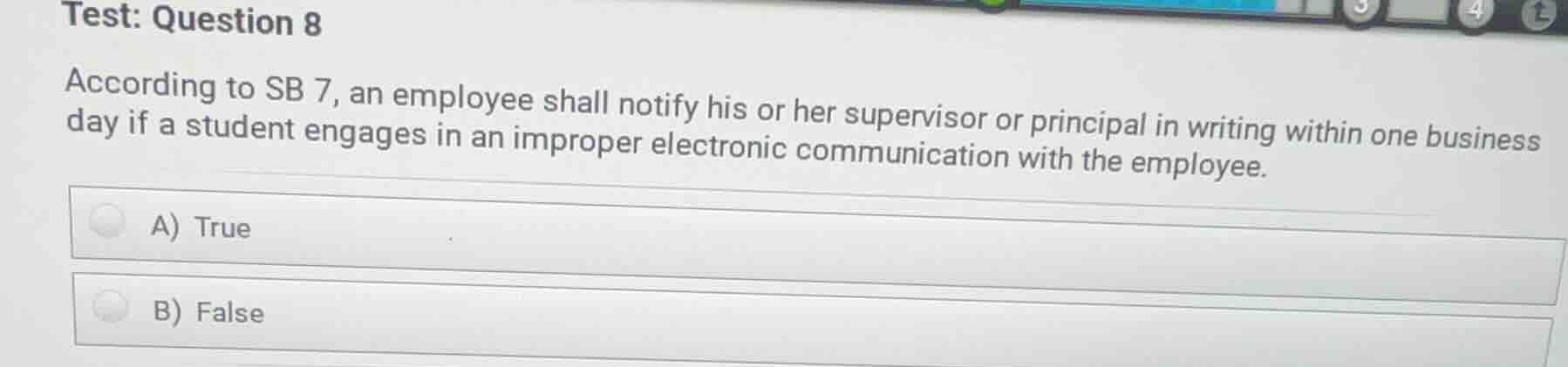 test: question 8 according to sb 7, an employee shall notify his or her…