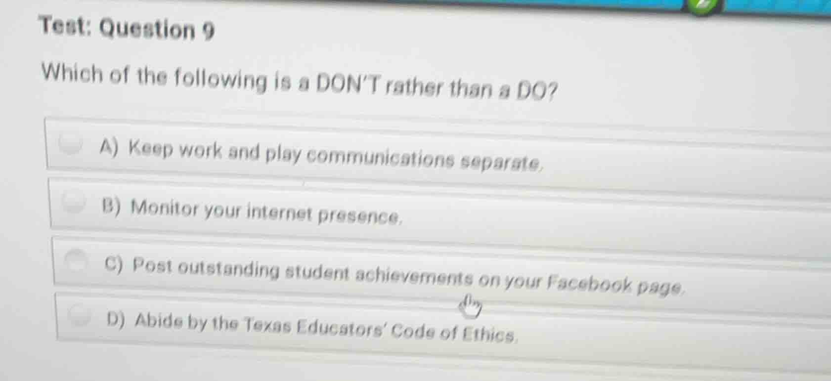 test: question 9 which of the following is a dont rather than a do? a) …
