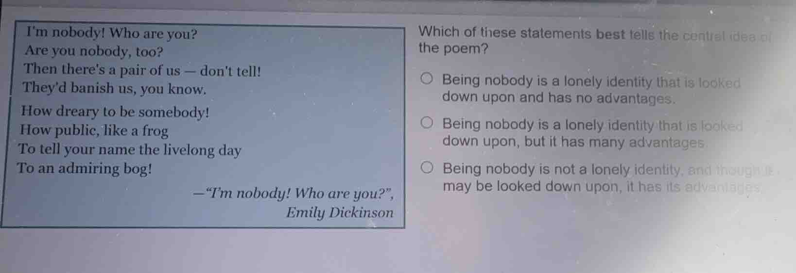 im nobody! who are you? are you nobody, too? then theres a pair of us -…