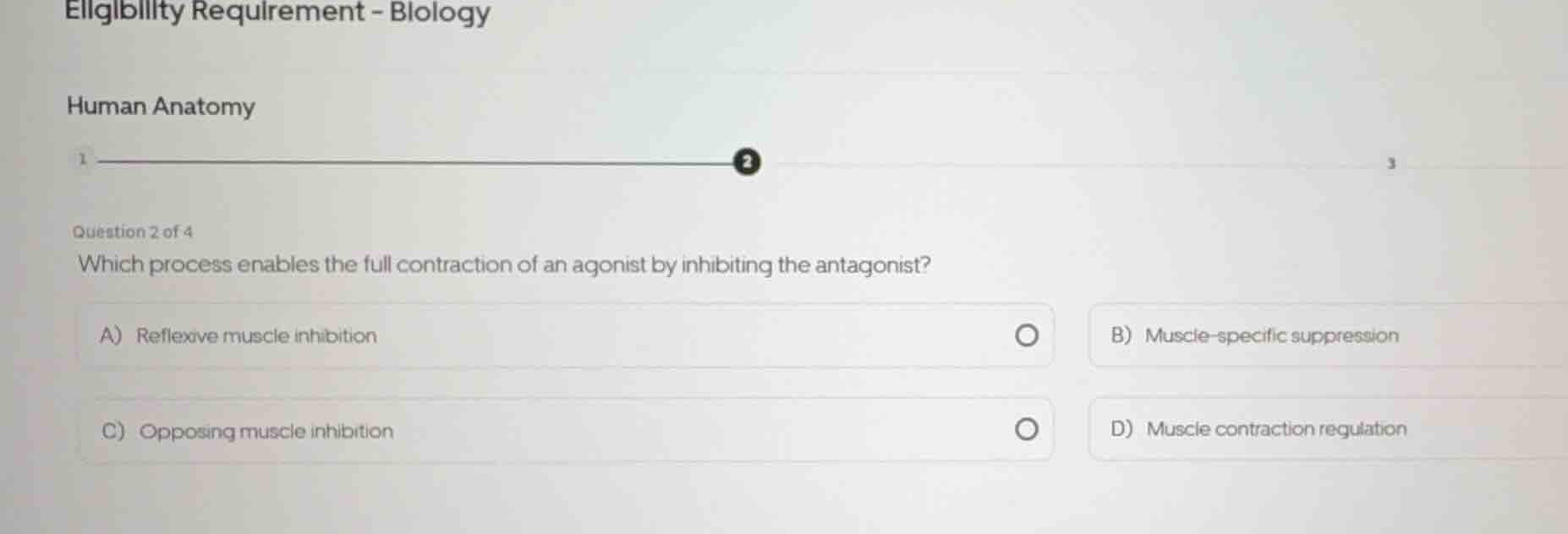 eligibility requirement - biology human anatomy question 2 of 4 which p…