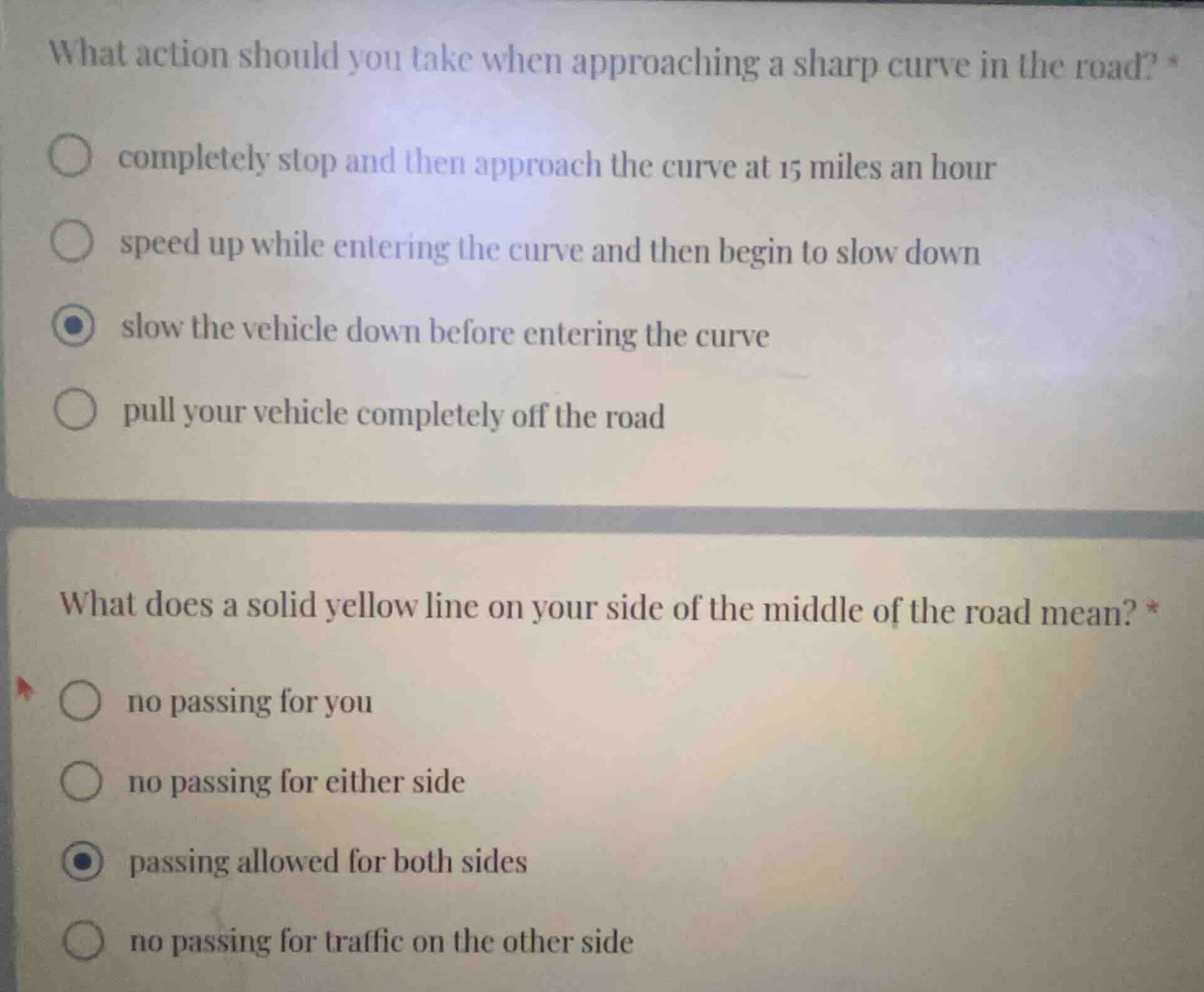 what action should you take when approaching a sharp curve in the road?…