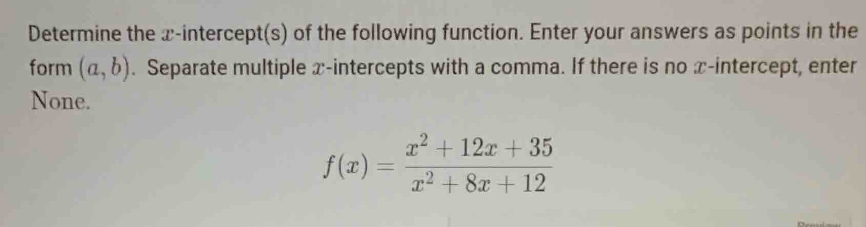 determine the \\(x\\)-intercept(s) of the following function. enter you…