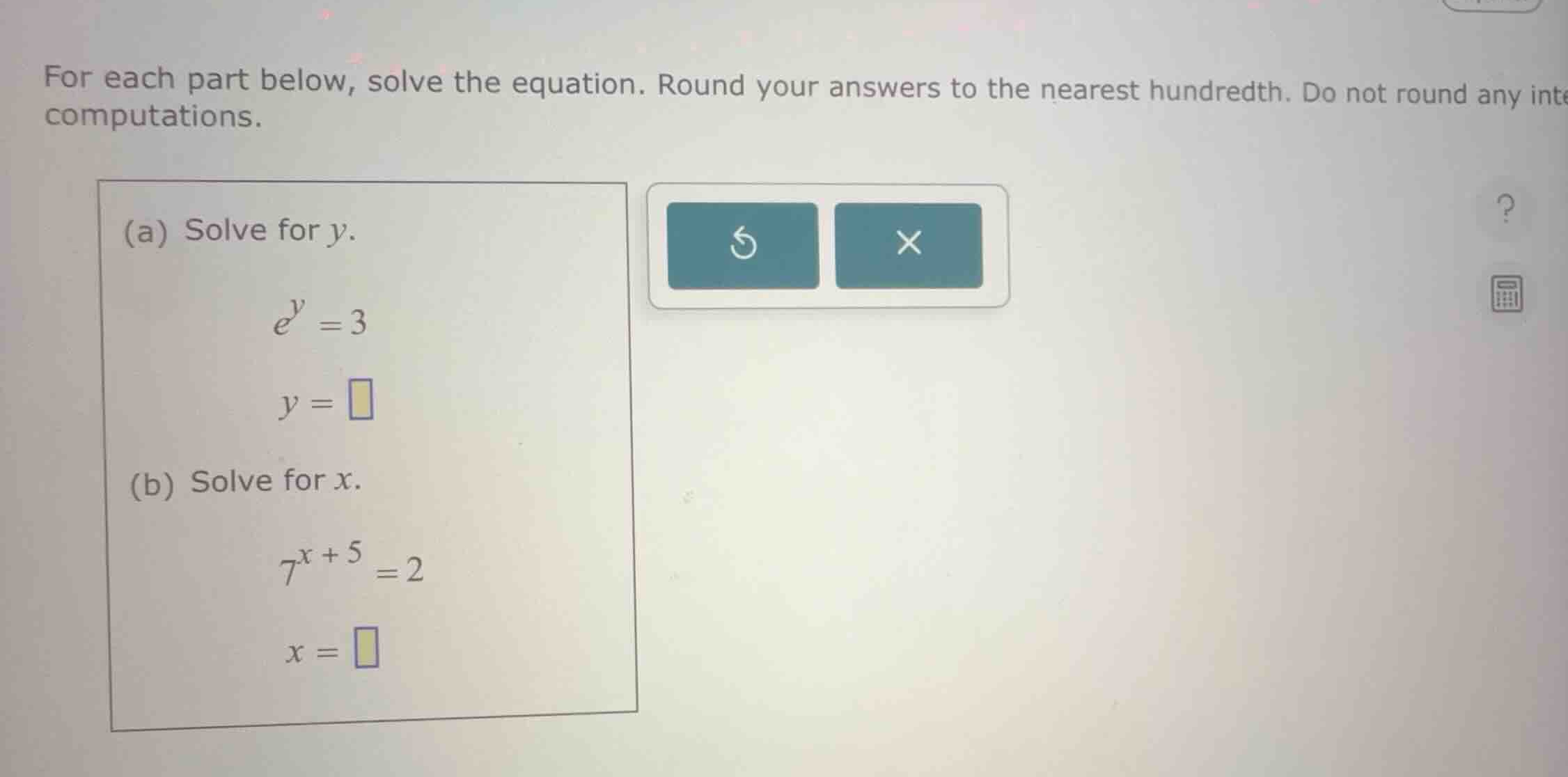 for each part below, solve the equation. round your answers to the near…