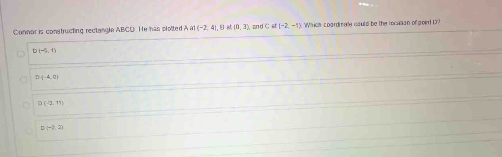 connor is constructing rectangle abcd. he has plotted a at (-2, 4), b a…