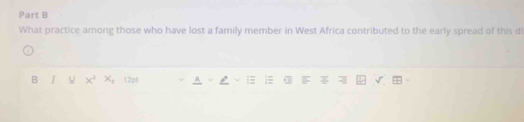part b what practice among those who have lost a family member in west …