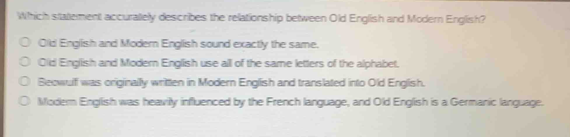 which statement accurately describes the relationship between old engli…