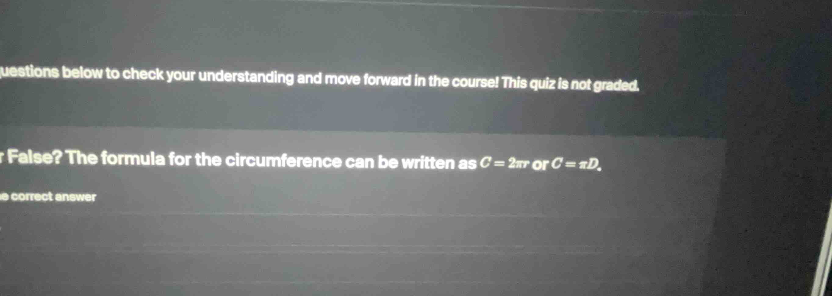 true or false? the formula for the circumference can be written as \\(c…
