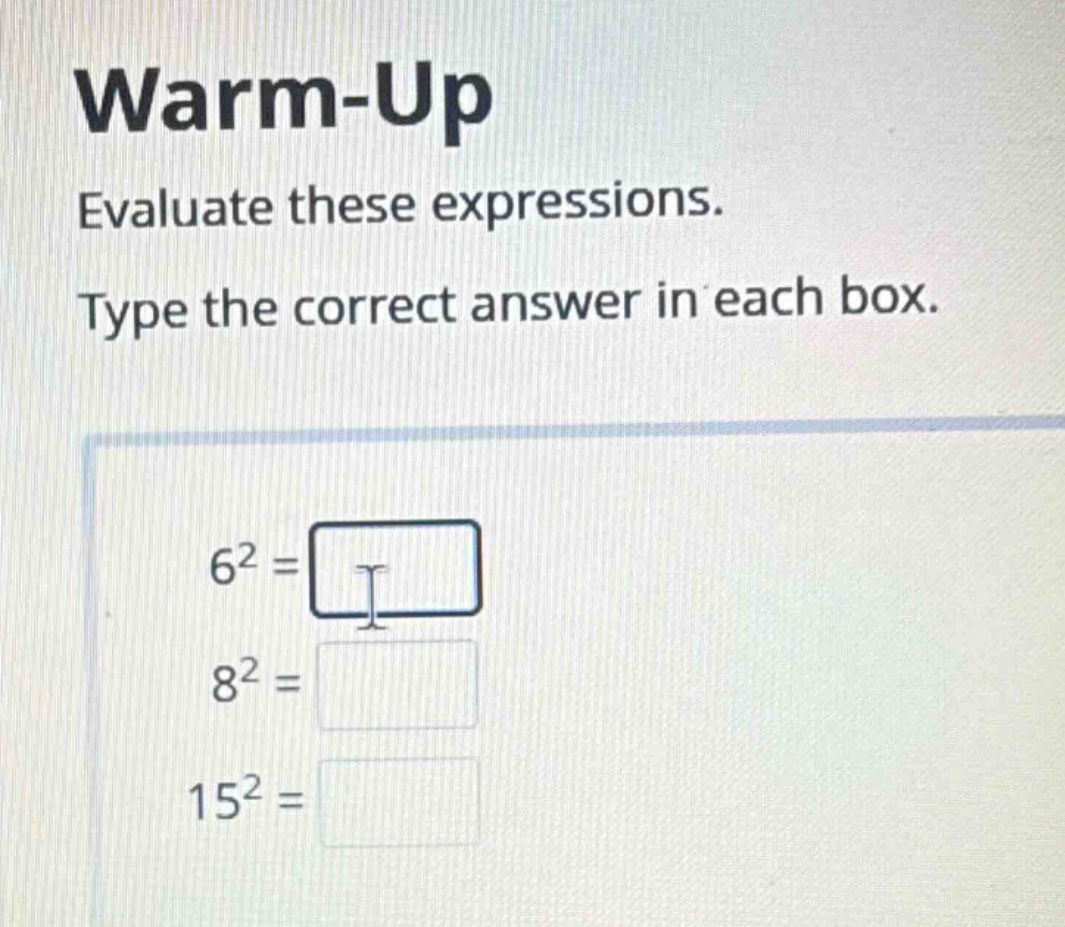 warm-up evaluate these expressions. type the correct answer in each box…