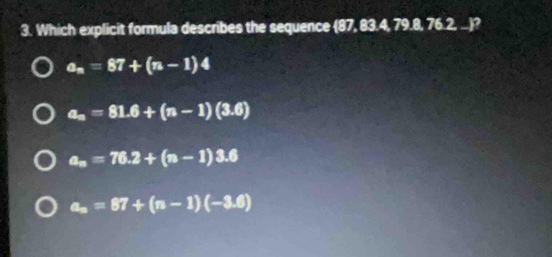3. which explicit formula describes the sequence \\( \\{87, 83.4, 79.8,…