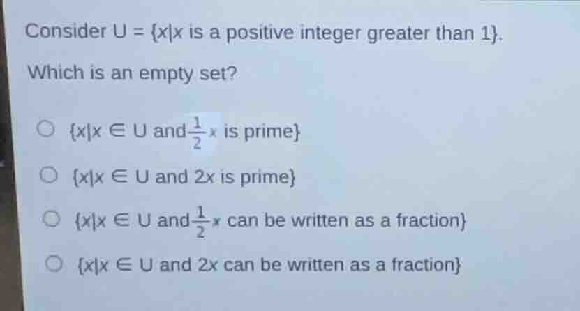 consider \\(u = \\{x | x \\text{ is a positive integer greater than } 1…