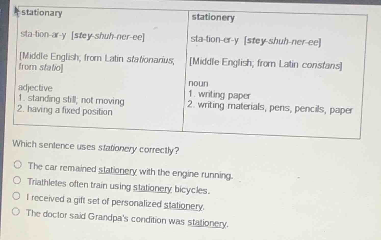 stationary sta-tion-ar-y stey-shuh-ner-ee middle english; from latin st…
