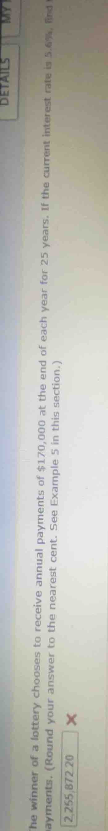 the winner of a lottery chooses to receive annual payments of \\$170,00…