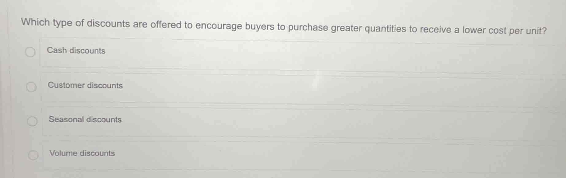 which type of discounts are offered to encourage buyers to purchase gre…