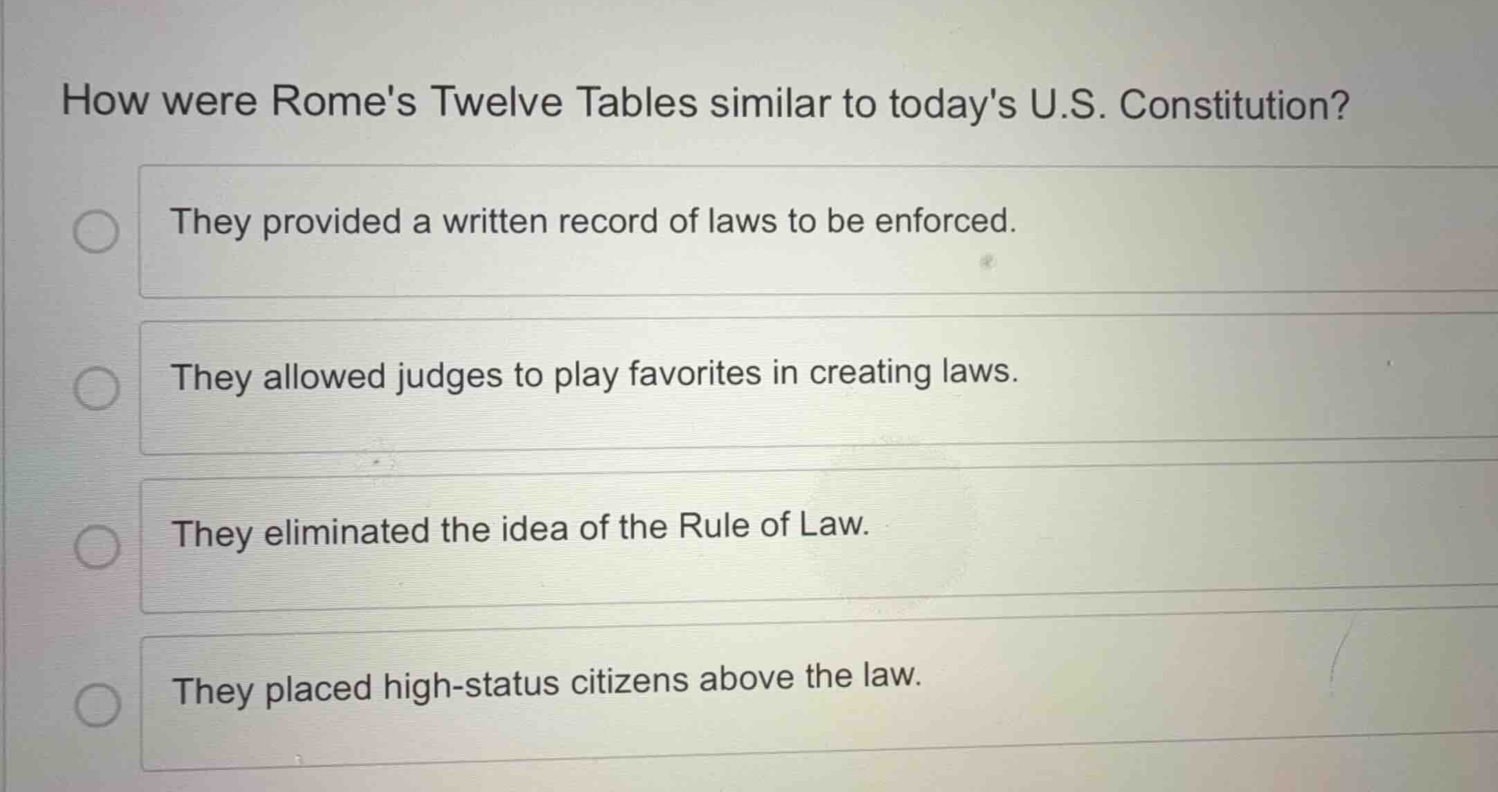 how were romes twelve tables similar to todays u.s. constitution? they …