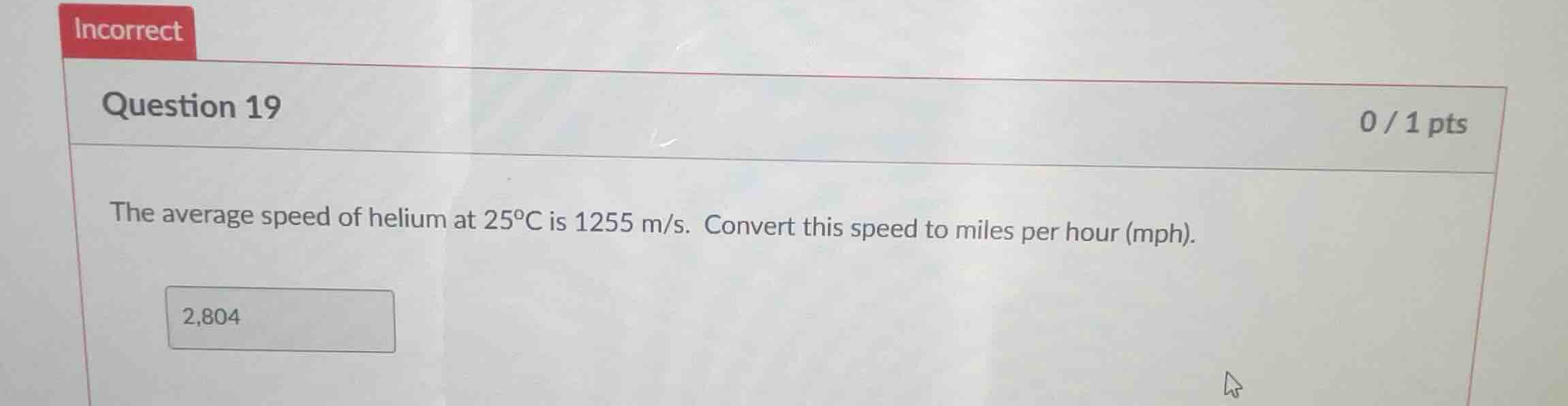 the average speed of helium at 25°c is 1255 m/s. convert this speed to …