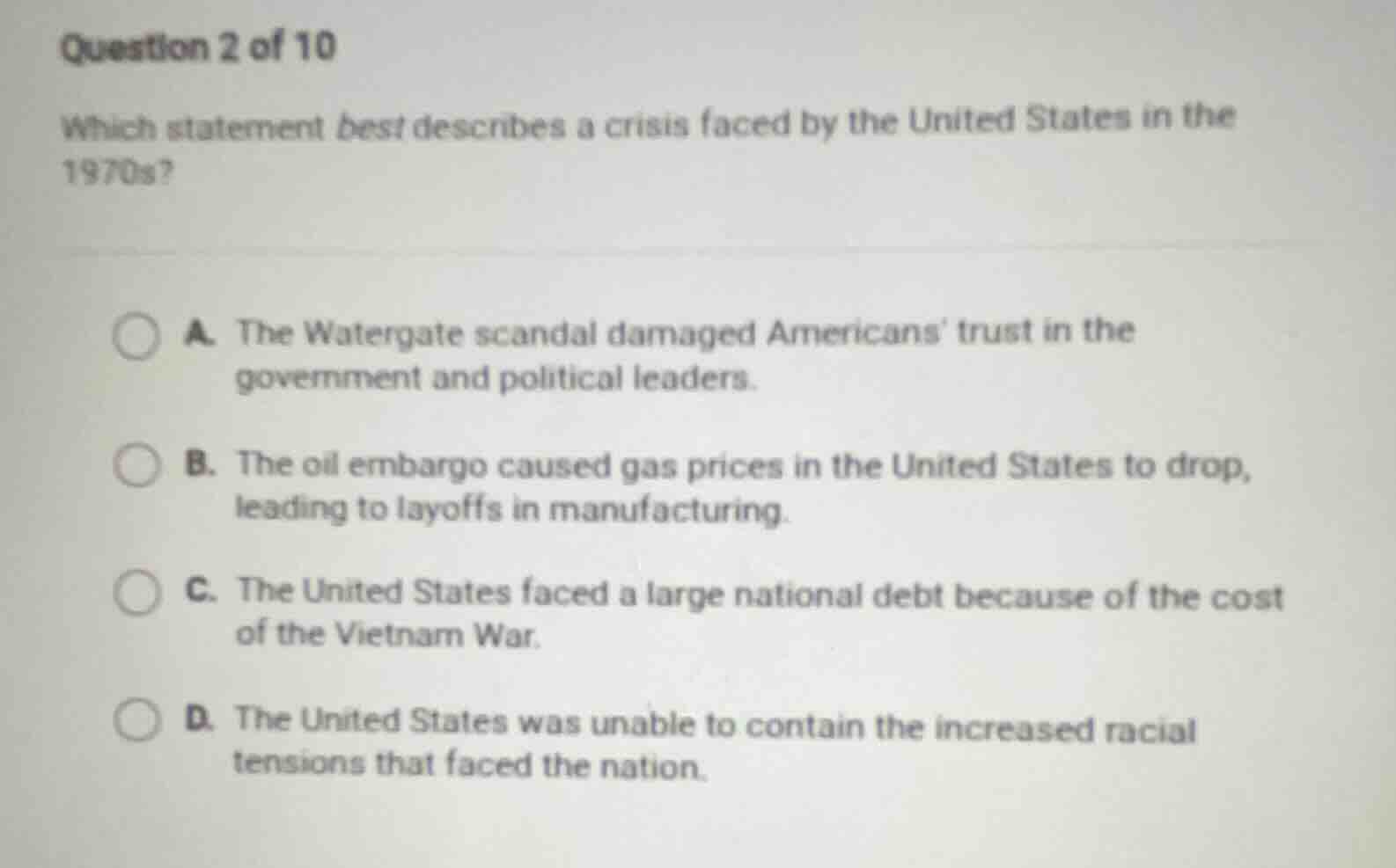 question 2 of 10 which statement best describes a crisis faced by the u…