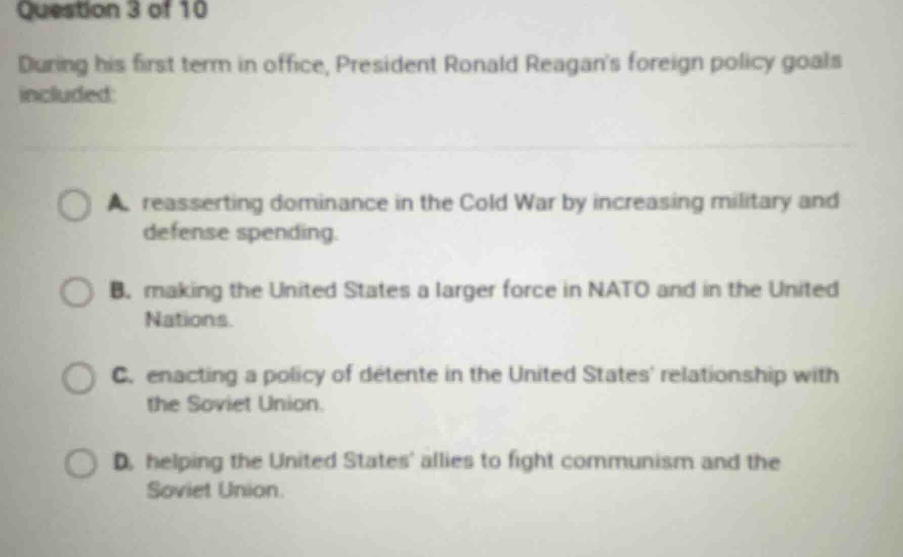 question 3 of 10 during his first term in office, president ronald reag…