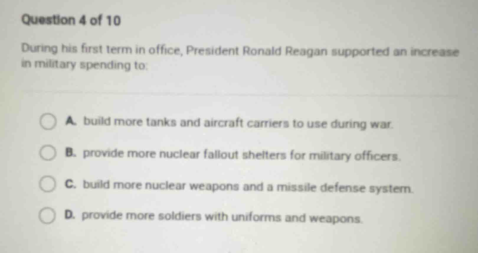 question 4 of 10 during his first term in office, president ronald reag…