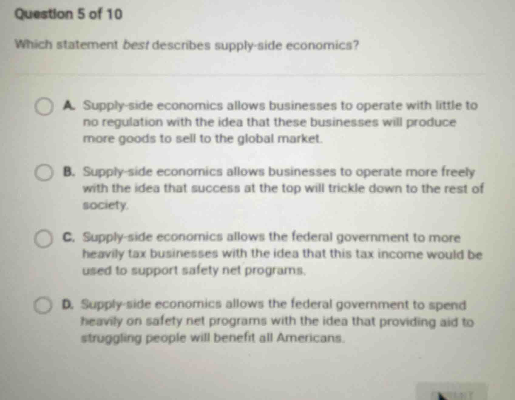 question 5 of 10 which statement best describes supply-side economics? …