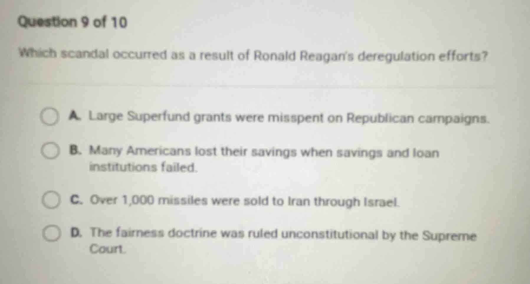 question 9 of 10 which scandal occurred as a result of ronald reagans d…