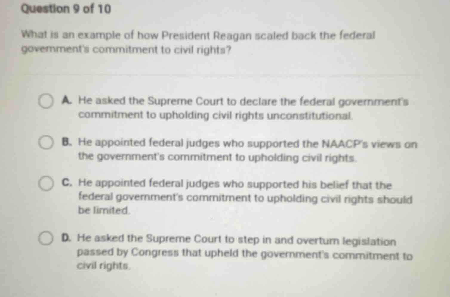 question 9 of 10 what is an example of how president reagan scaled back…