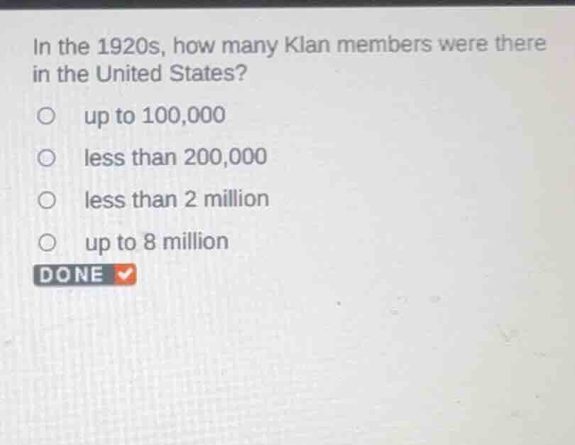 in the 1920s, how many klan members were there in the united states? - …
