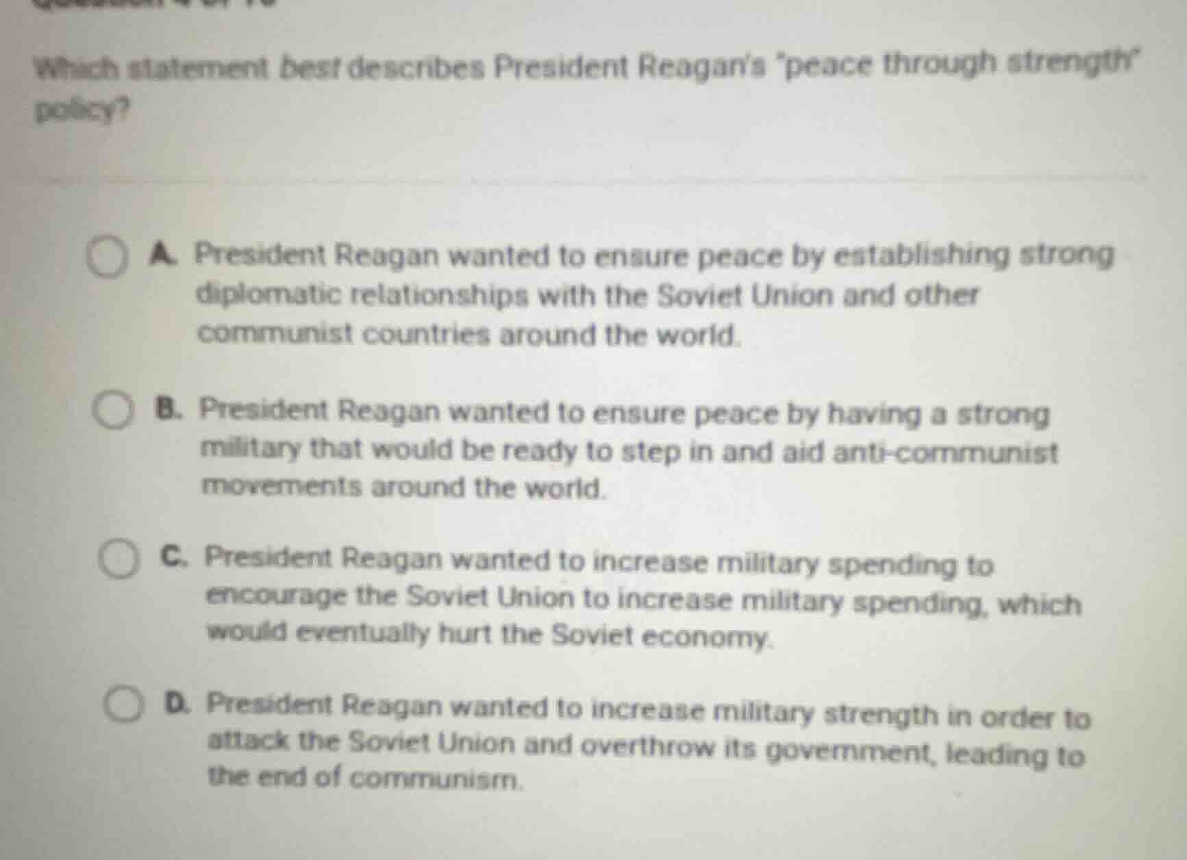 which statement best describes president reagans \peace through strengt…