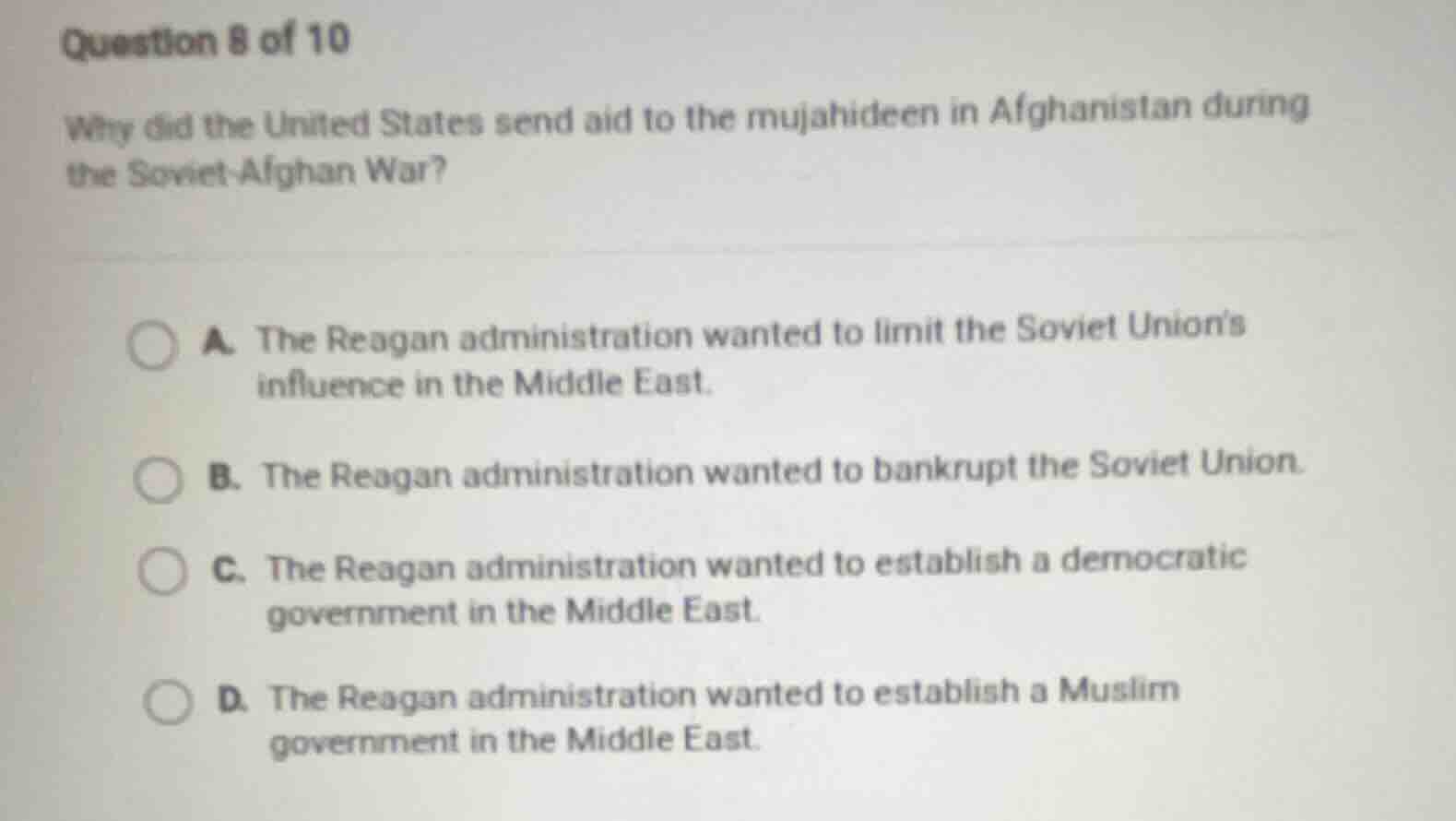 question 8 of 10 why did the united states send aid to the mujahideen i…
