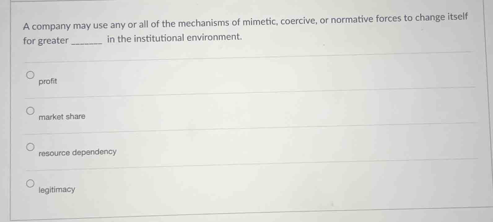 a company may use any or all of the mechanisms of mimetic, coercive, or…