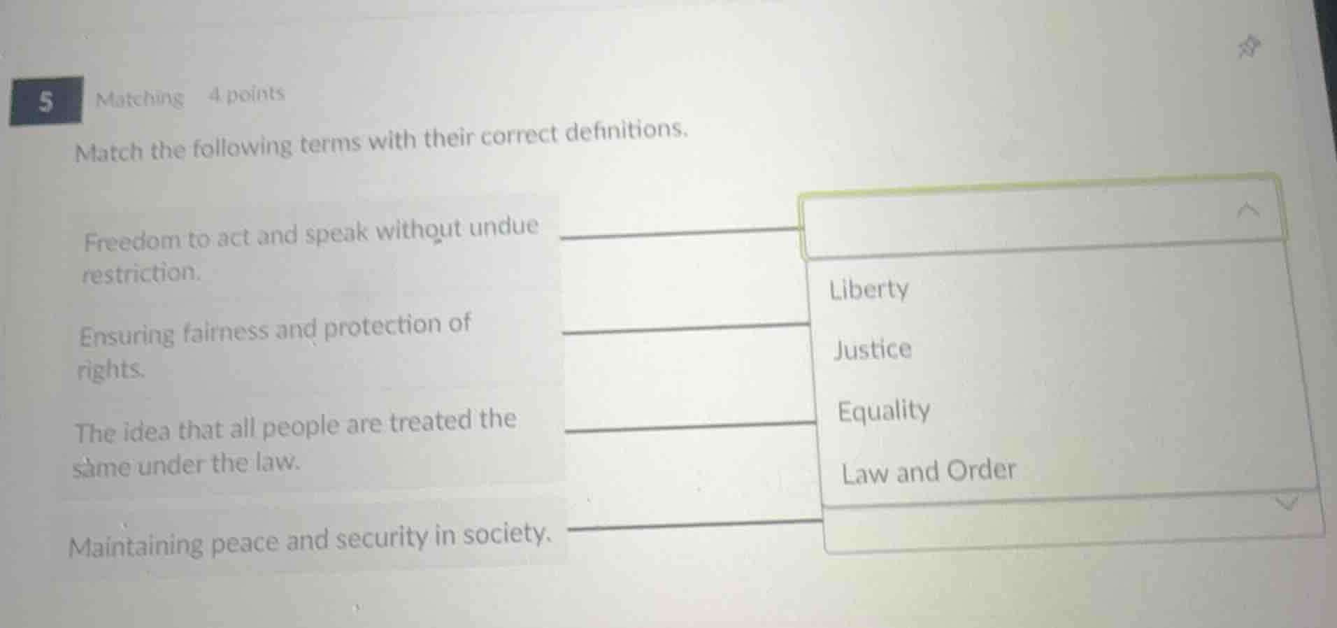 match the following terms with their correct definitions. freedom to ac…