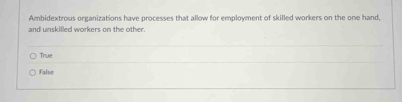 ambidextrous organizations have processes that allow for employment of …