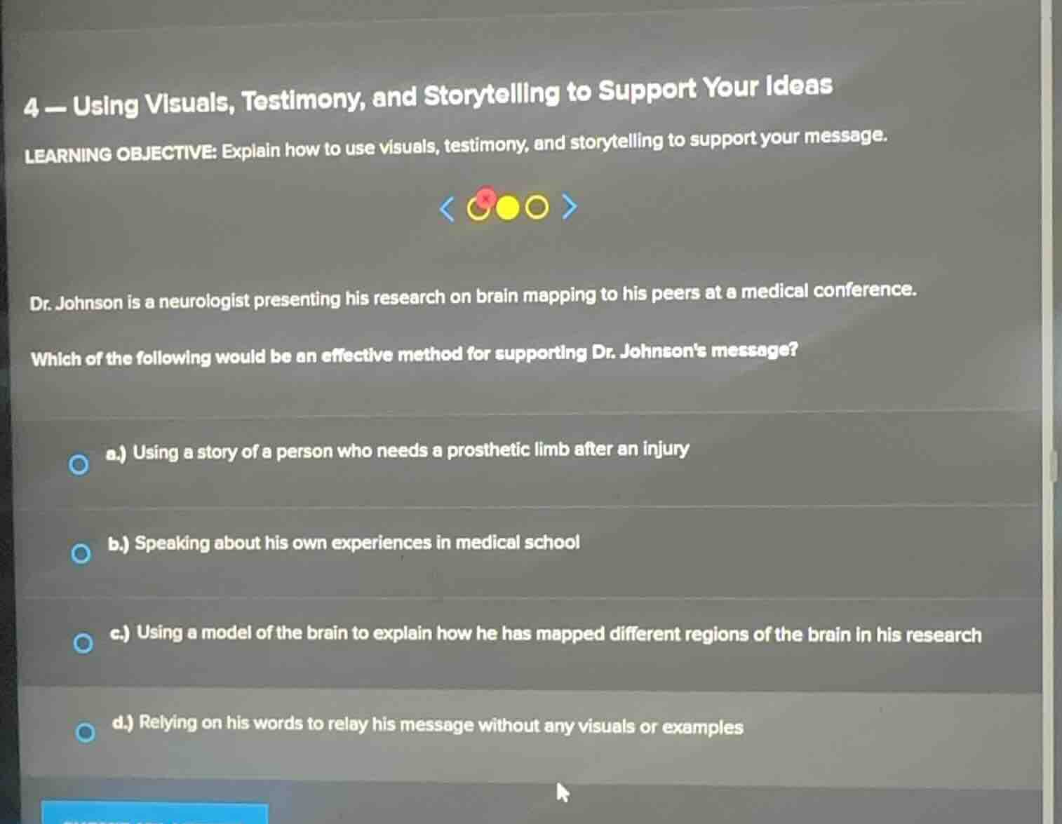 4 - using visuals, testimony, and storytelling to support your ideas le…