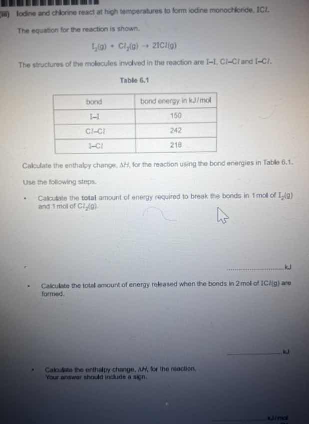 (iii) iodine and chlorine react at high temperatures to form iodine mon…
