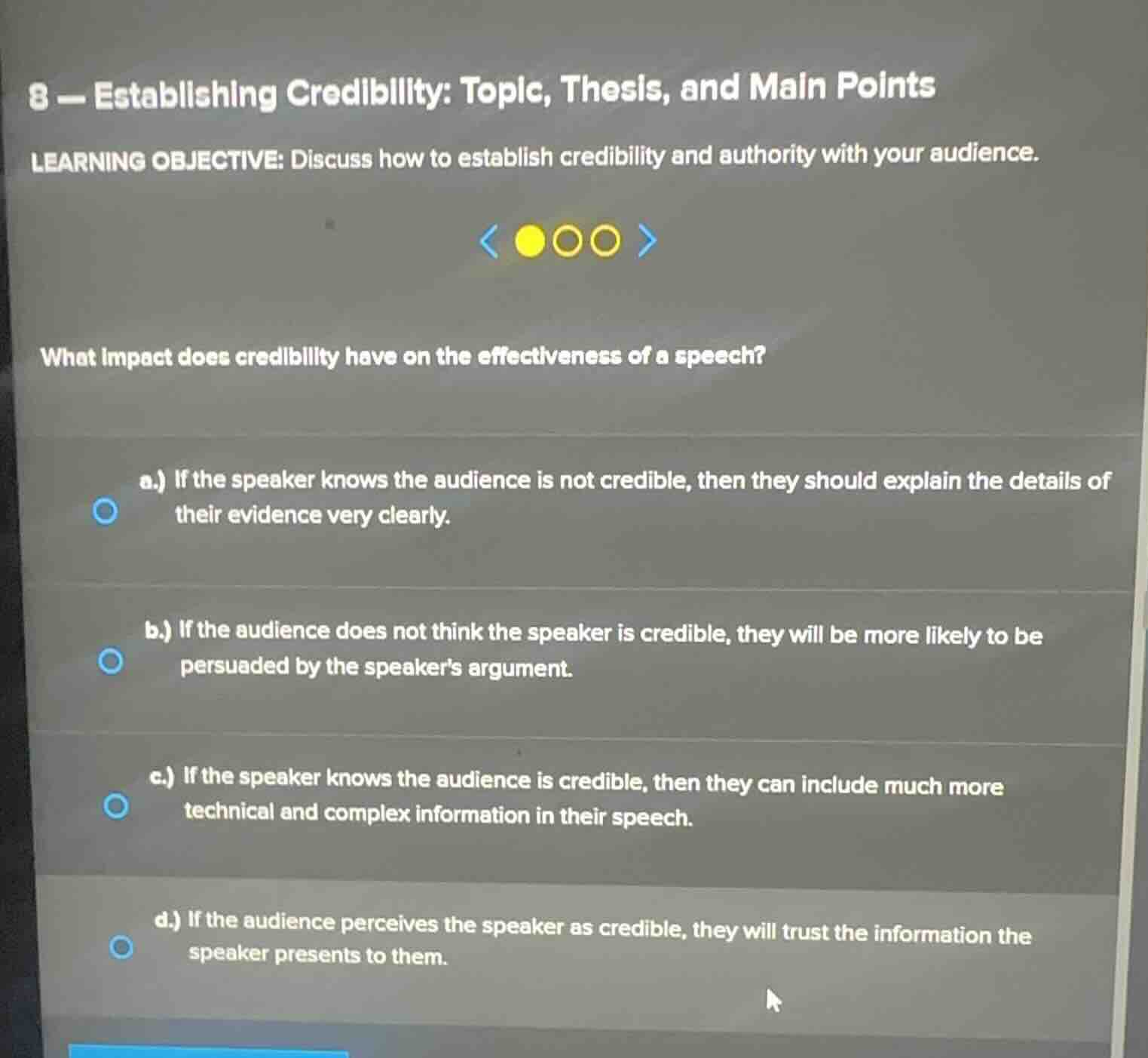 8 - establishing credibility: topic, thesis, and main points learning o…