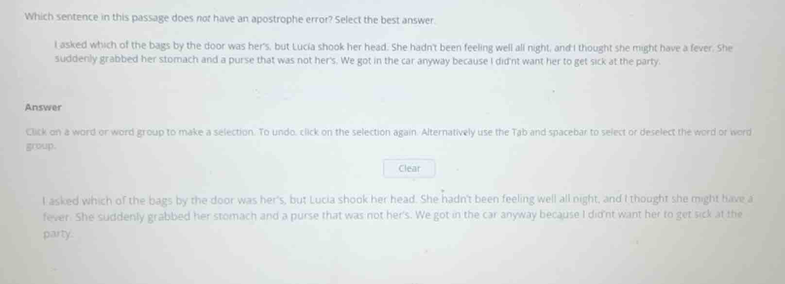 which sentence in this passage does not have an apostrophe error? selec…