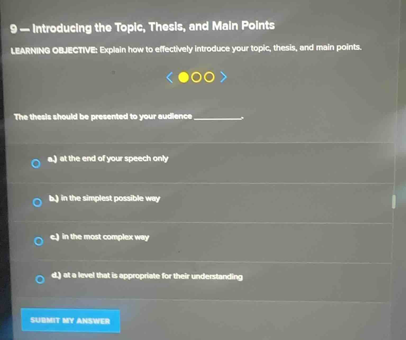 9 - introducing the topic, thesis, and main points learning objective: …