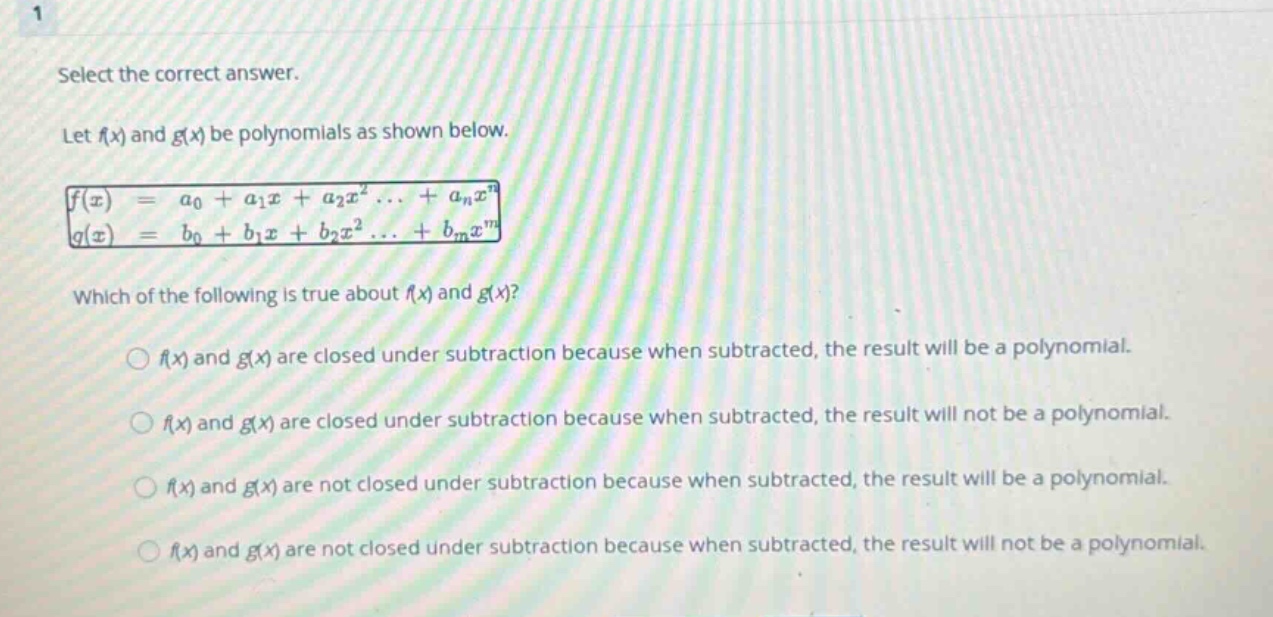 select the correct answer. let \\(f(x)\\) and \\(g(x)\\) be polynomials…