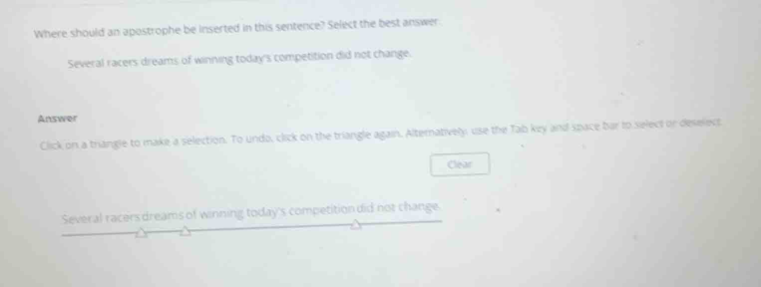 where should an apostrophe be inserted in this sentence? select the bes…