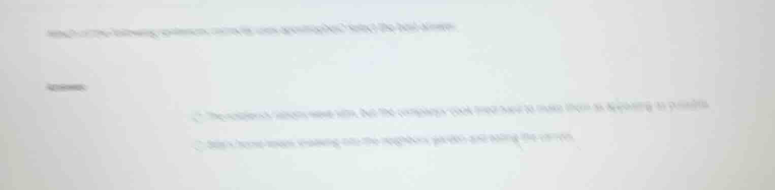 which of the following sentences contains an active gerund phrase? sele…