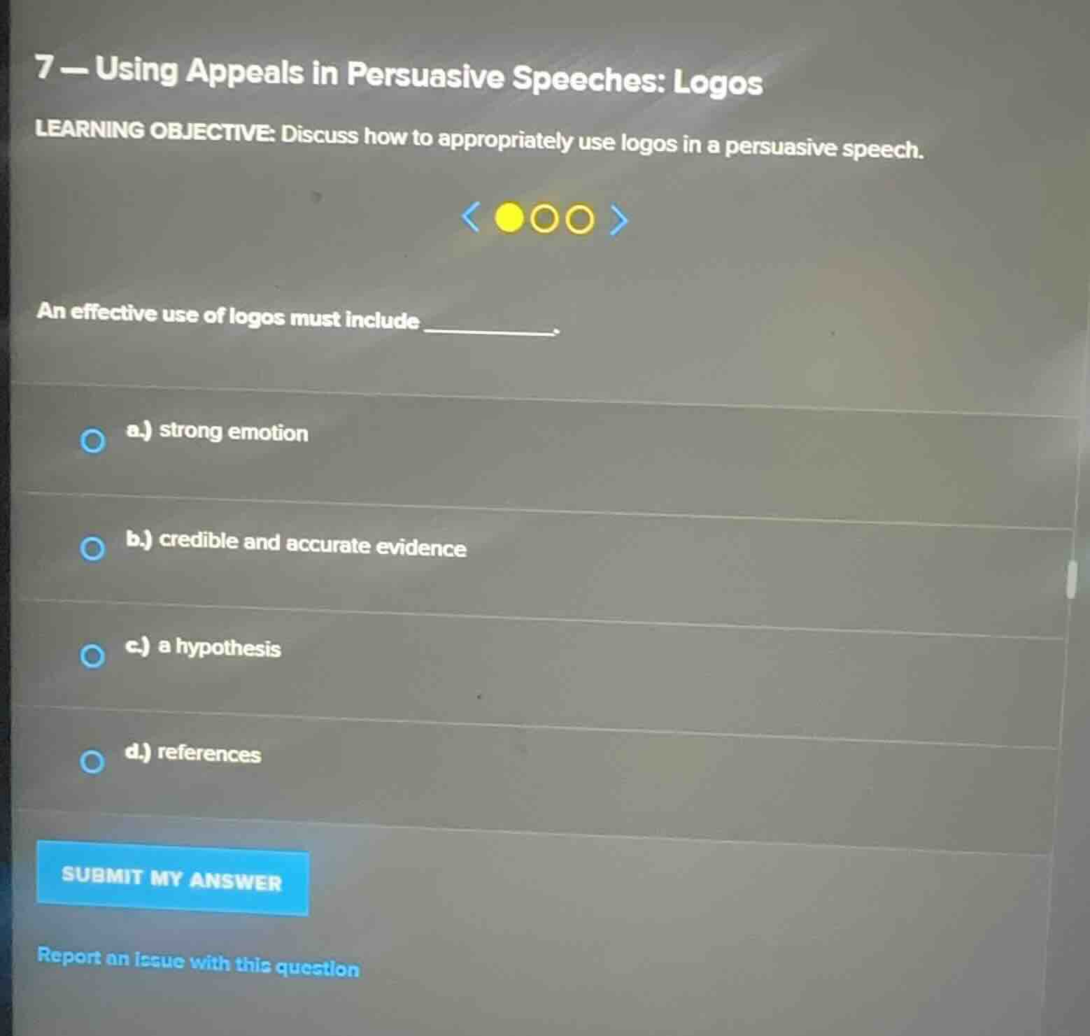 7 - using appeals in persuasive speeches: logos learning objective: dis…