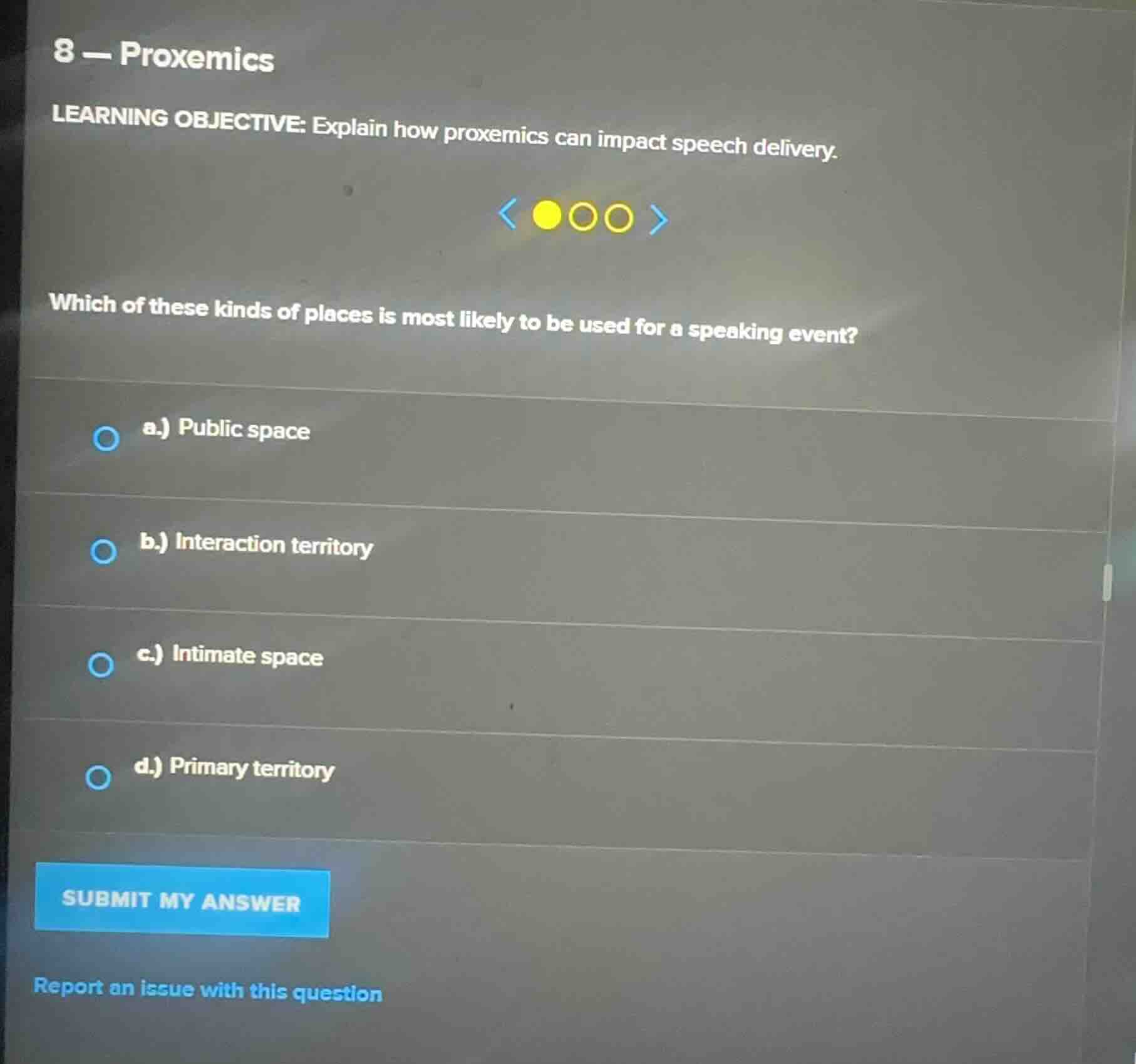 8 - proxemics learning objective: explain how proxemics can impact spee…