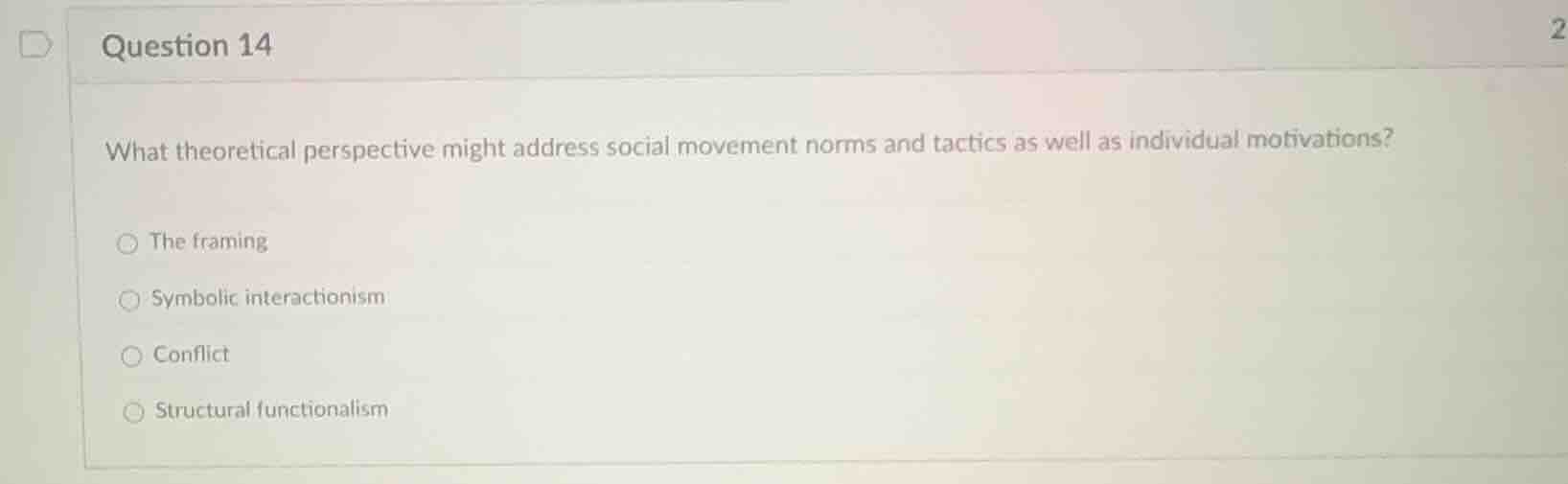 question 14 what theoretical perspective might address social movement …