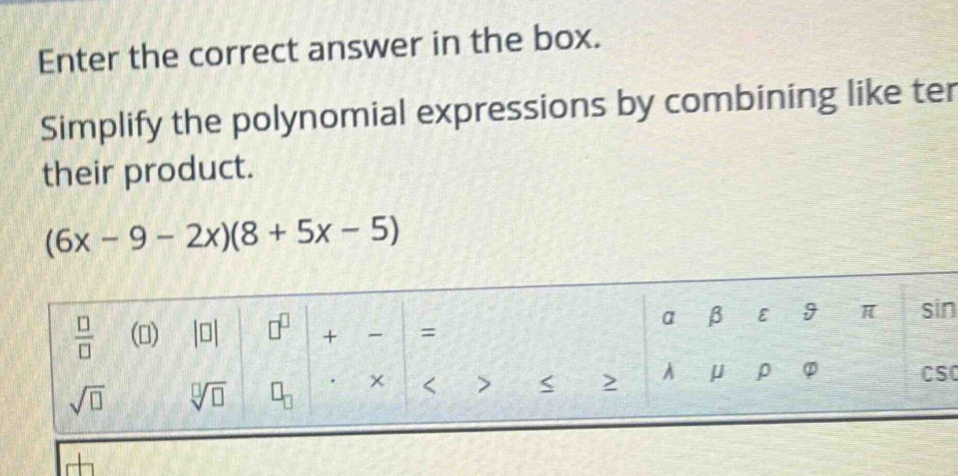 enter the correct answer in the box. simplify the polynomial expression…