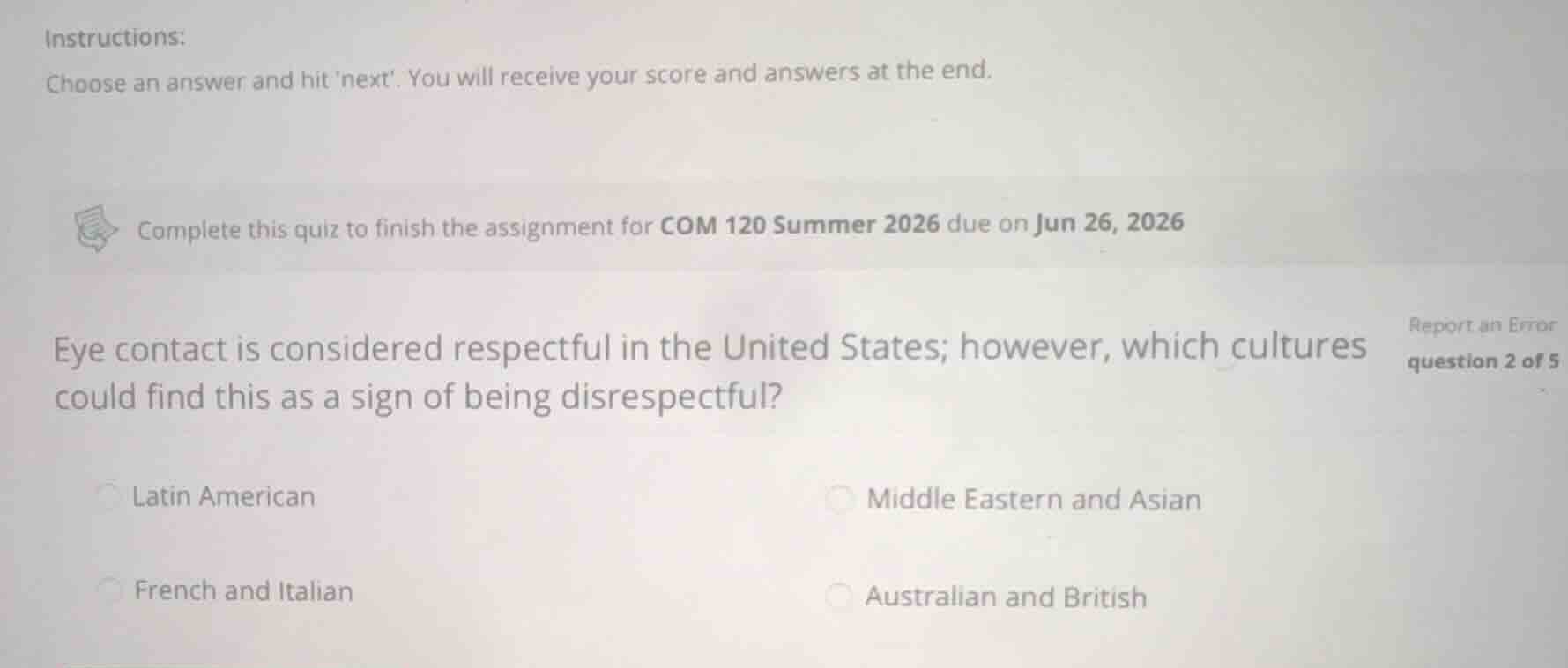 instructions: choose an answer and hit next. you will receive your scor…